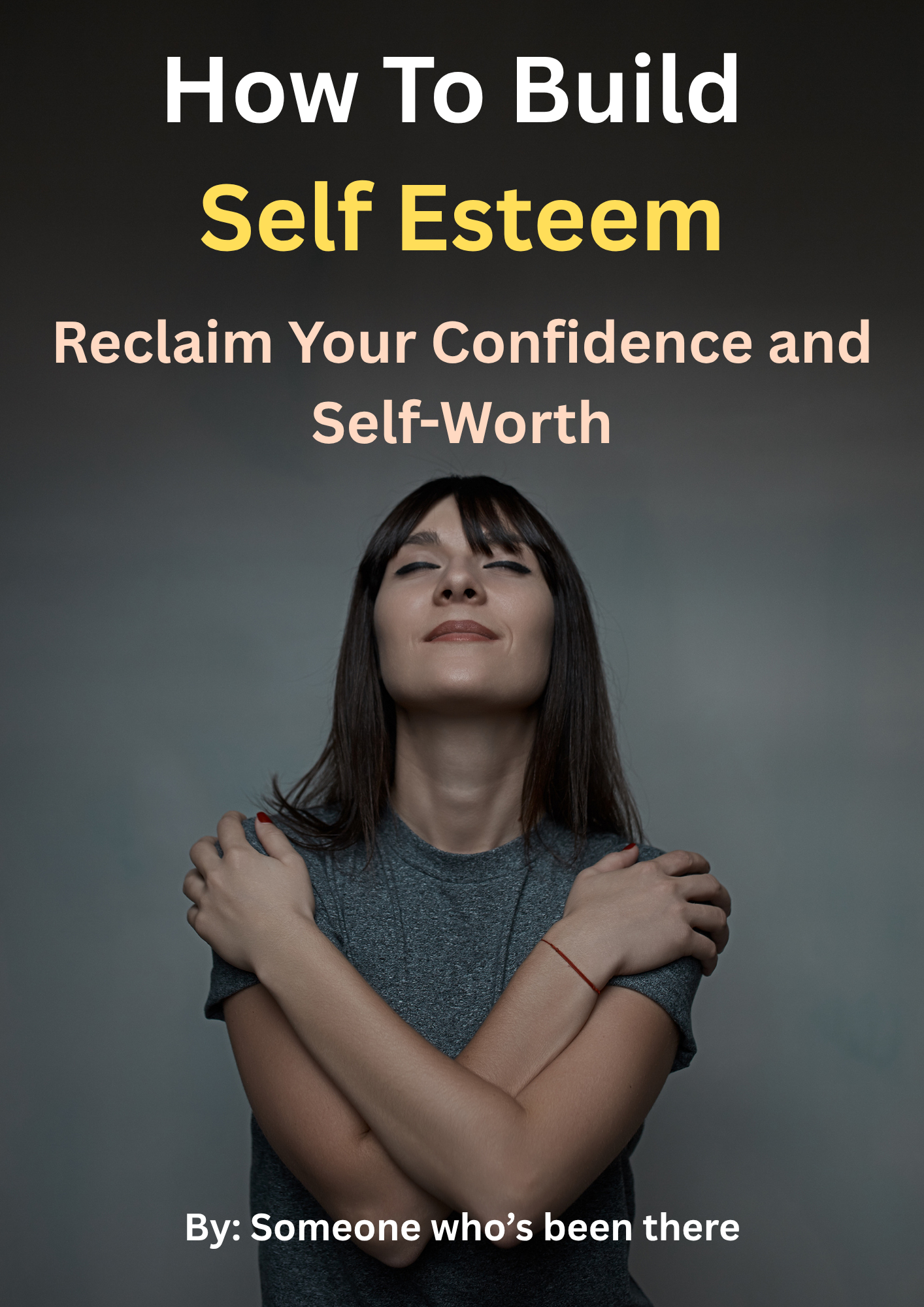How To Build Self Esteem