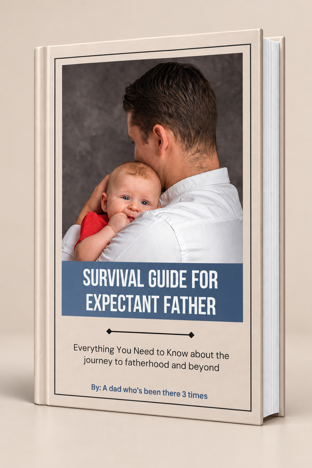 Survival Guide For Expectant Father - Everything You Need To Know