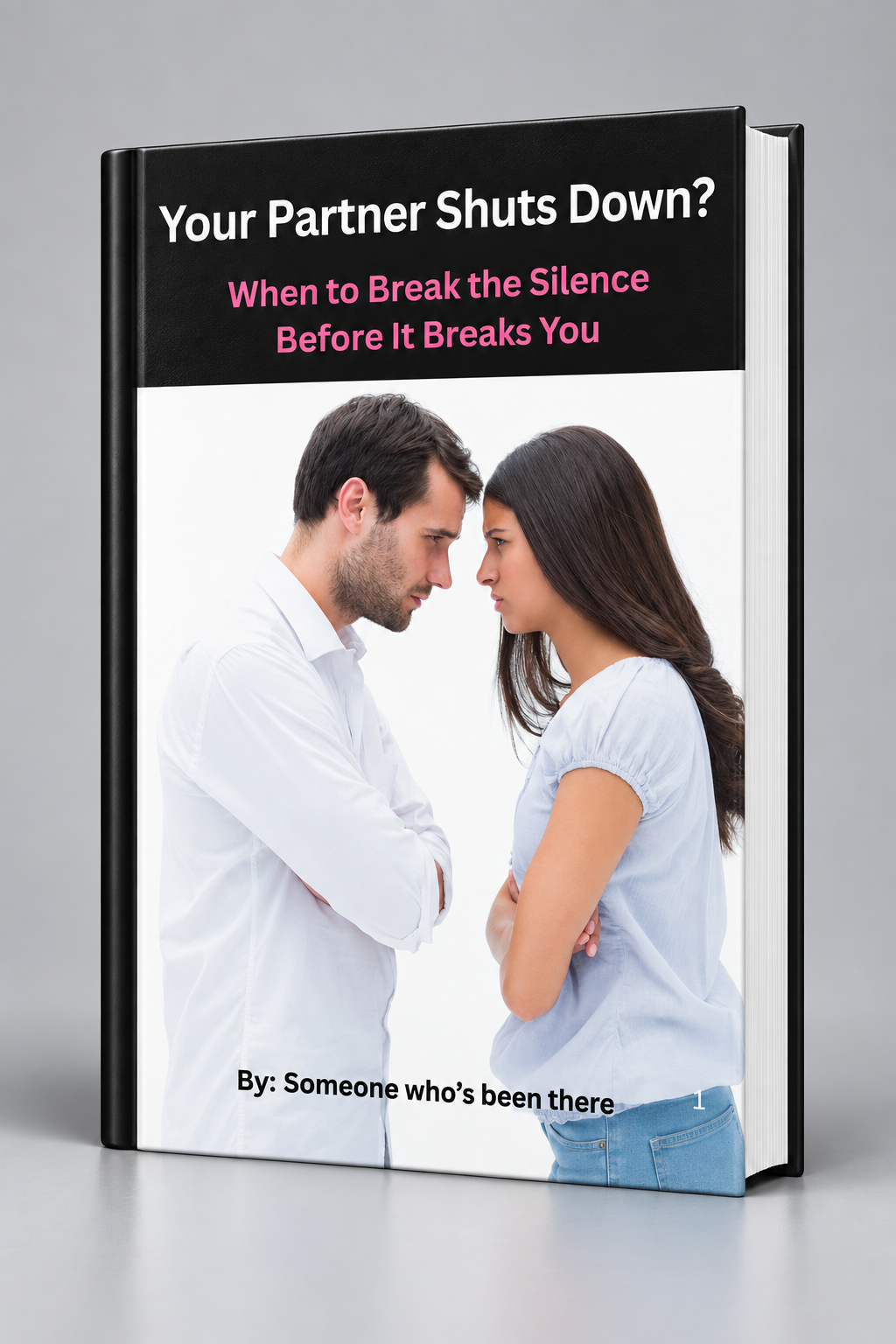 Your Partner Shuts Down?