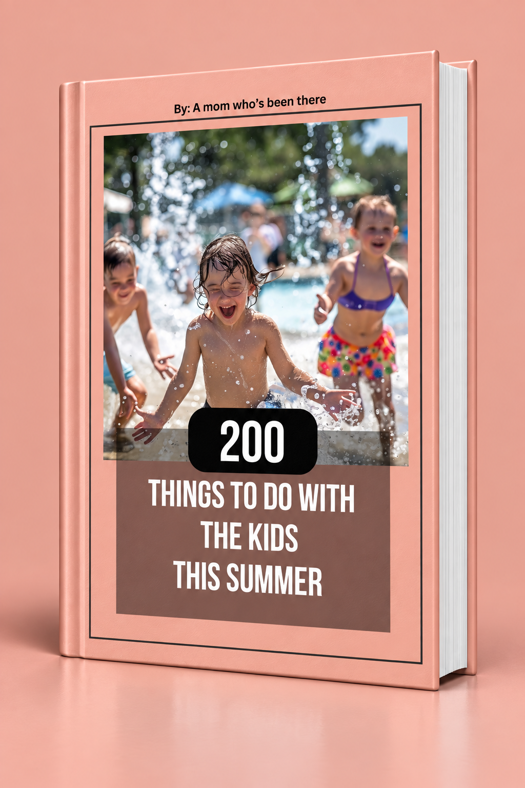 200 Things To Do With Kids This Summer