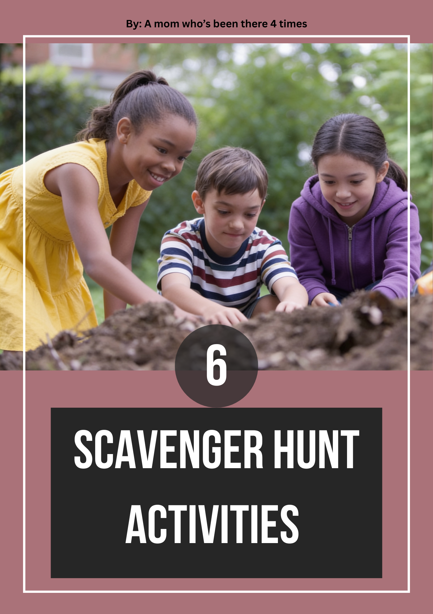 6 Scavenger Hunt Activities