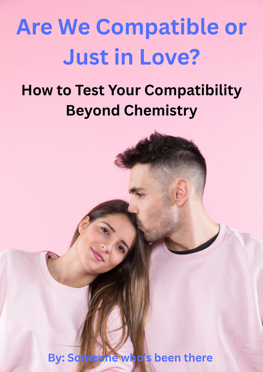 Are We Compatible or Just in Love?