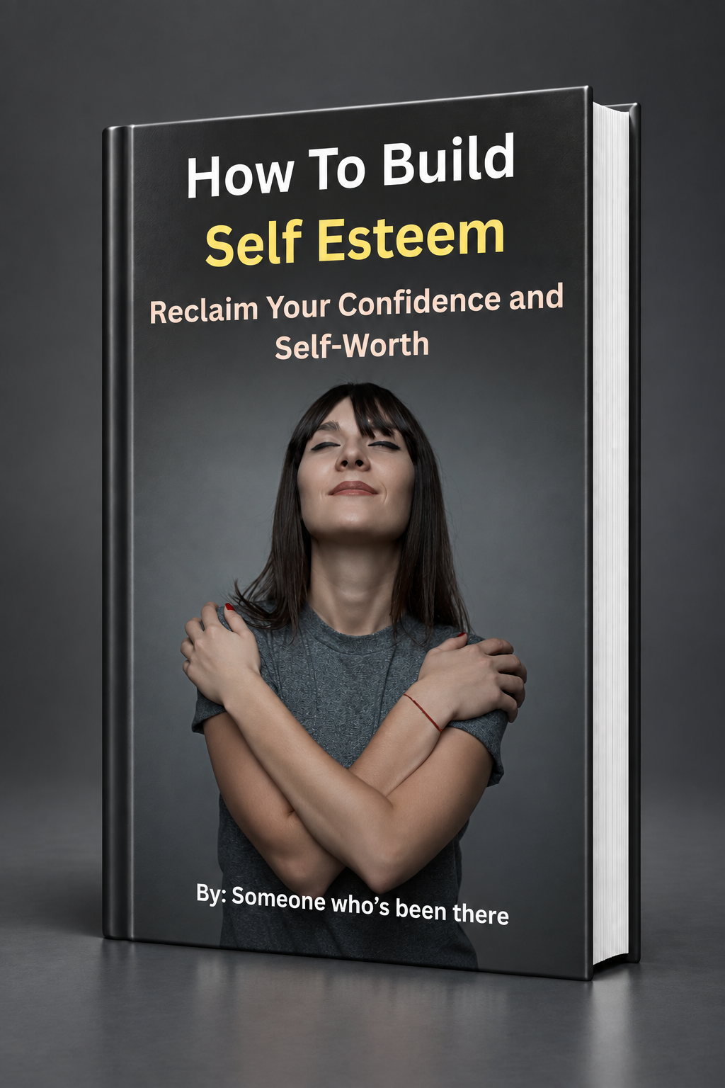 How To Build Self Esteem