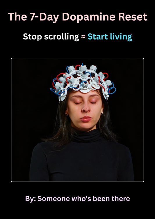 The 7-Day Dopamine Reset